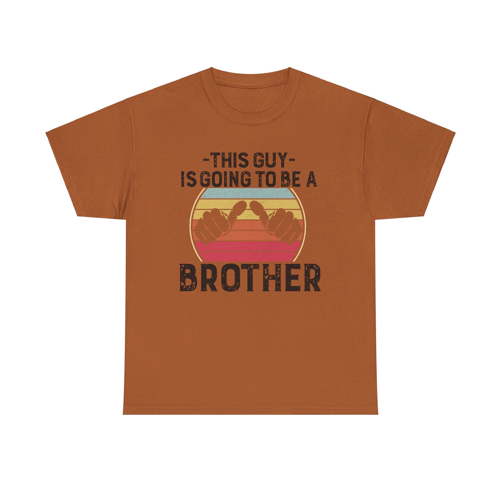 Retro Style This Guy Is Going To Be A Brother Funny Brother Gift T-Shirt