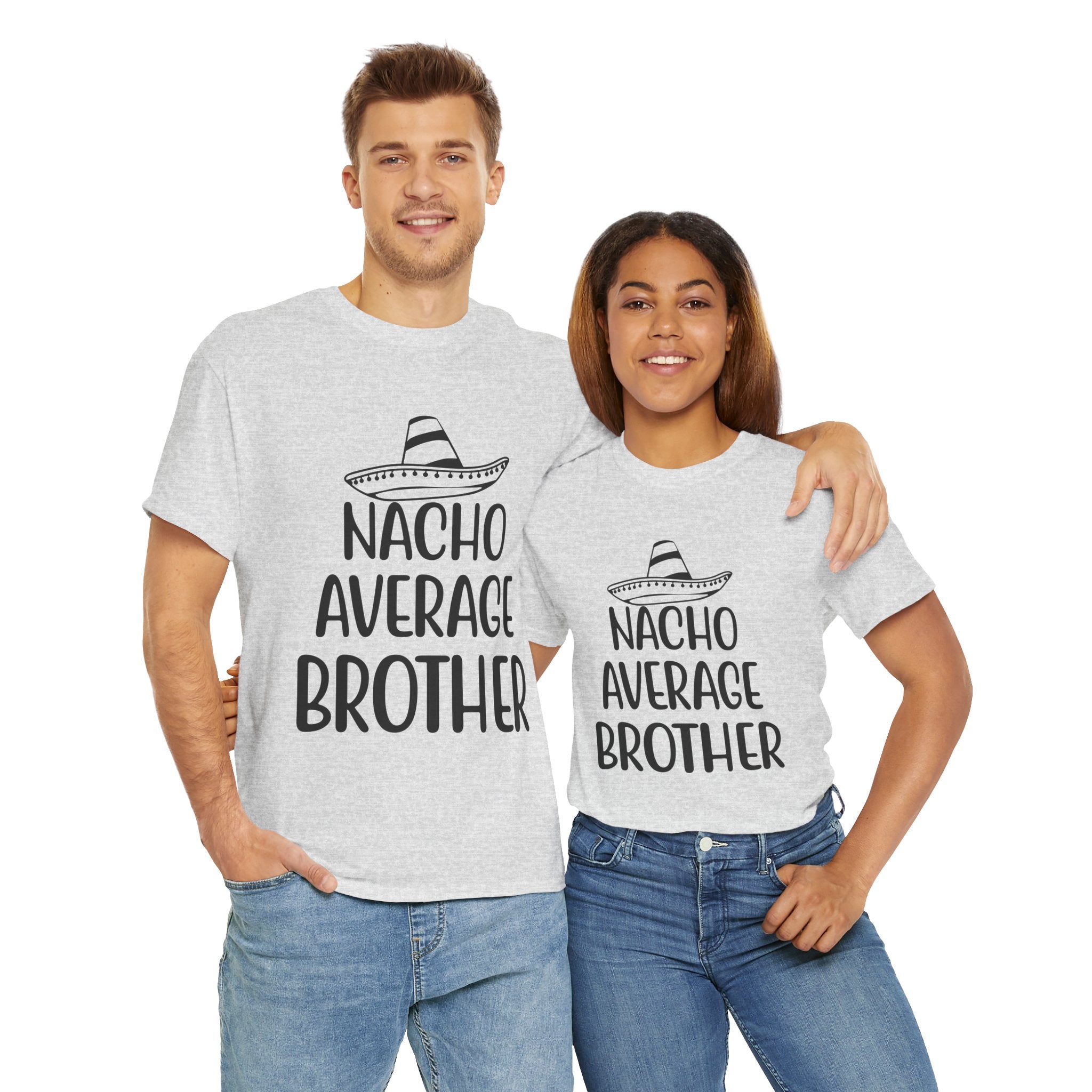 Funny Cinco de Mayo Men's Tee - Nacho Average Brother Gifts