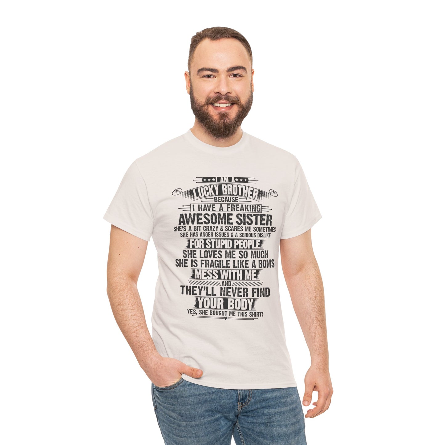 I Am A Lucky Brother Christmas Gift For Brother From Sister T-Shirt