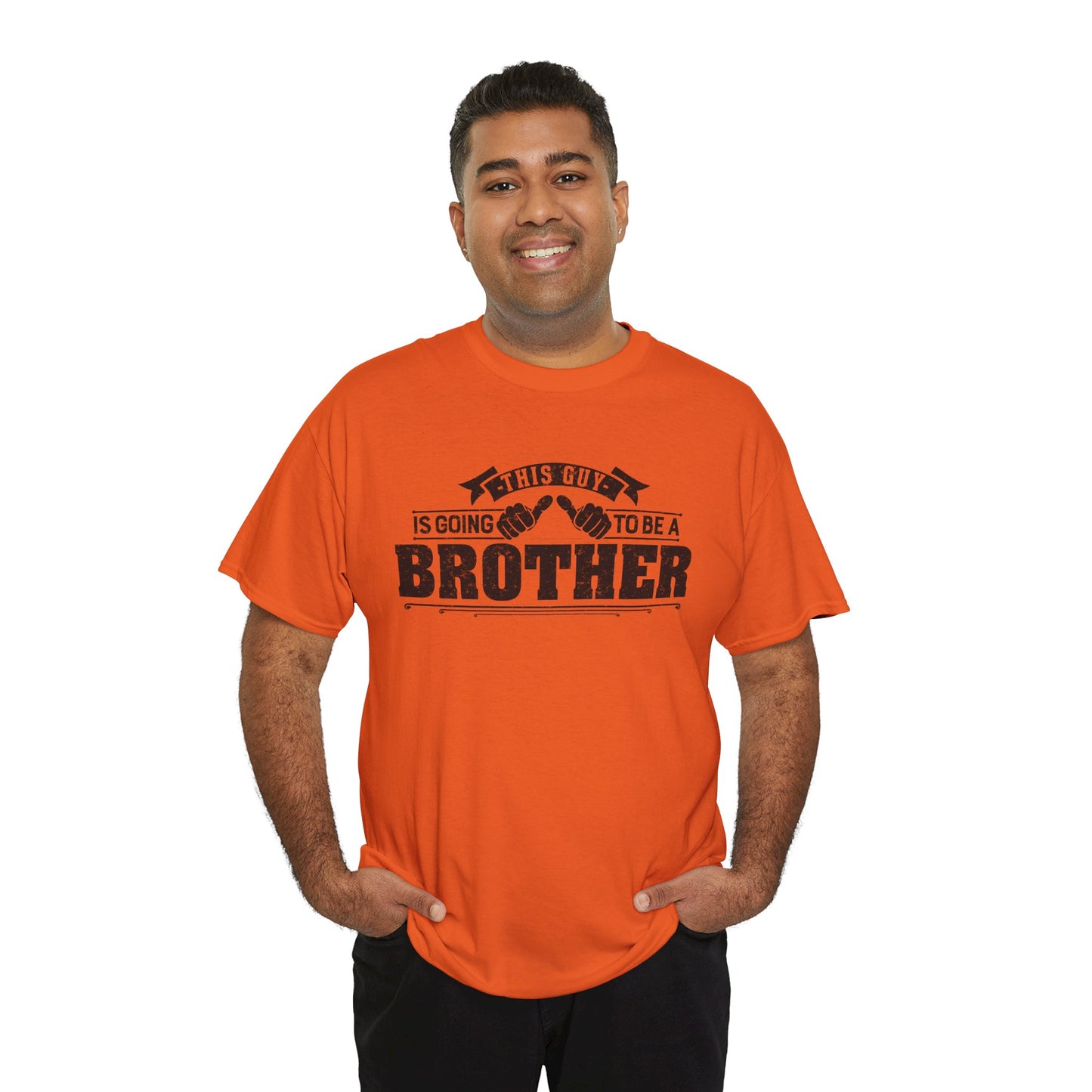 T-Shirt Gifts From Sister for Brother This is Guy going to be Brother Unisex Heavy Cotton Tee