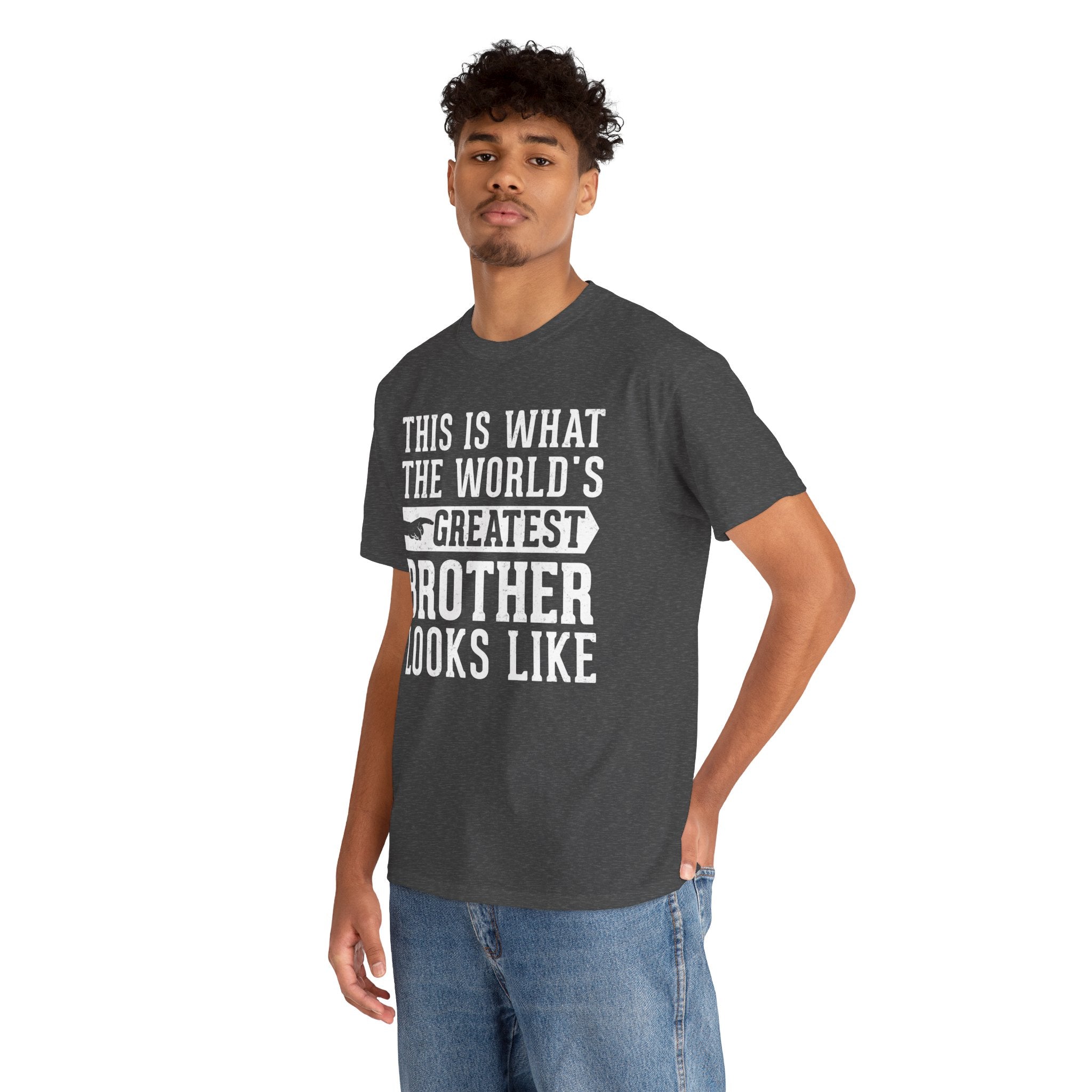 This is what the world's greatest brother looks like Funny T-Shirt