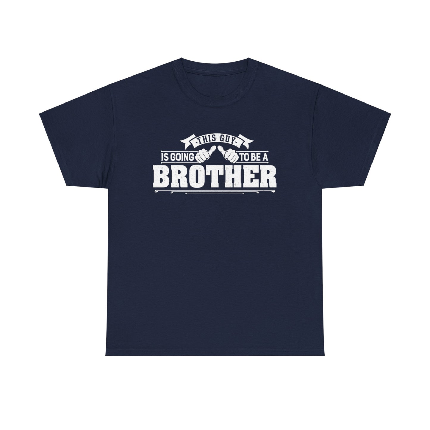 This Guy Is Going To Be A Brother Gift T-Shirt