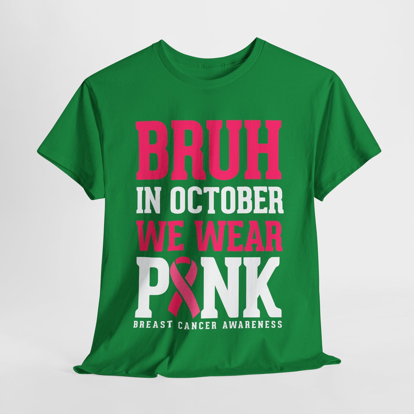 In October We Wear Pink Funny Breast Cancer Shirts