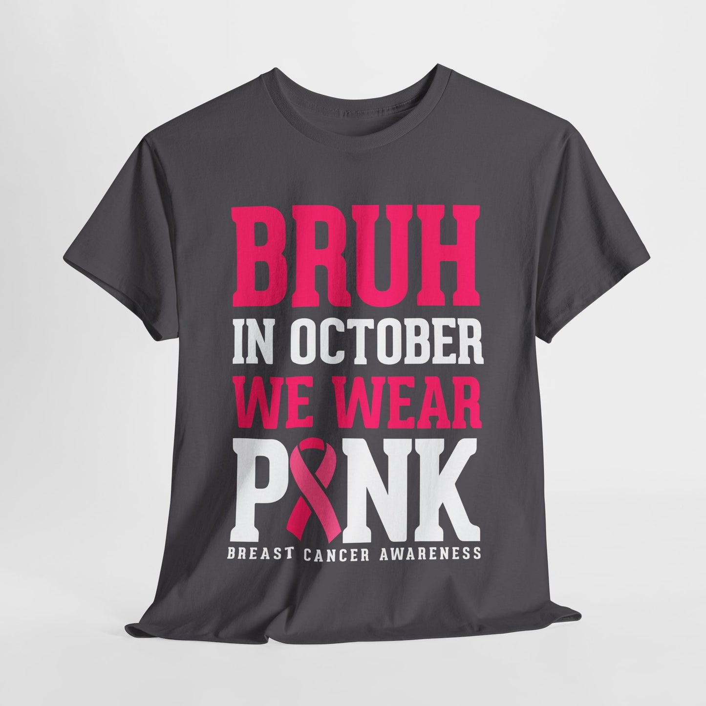 In October We Wear Pink Funny Breast Cancer Shirts