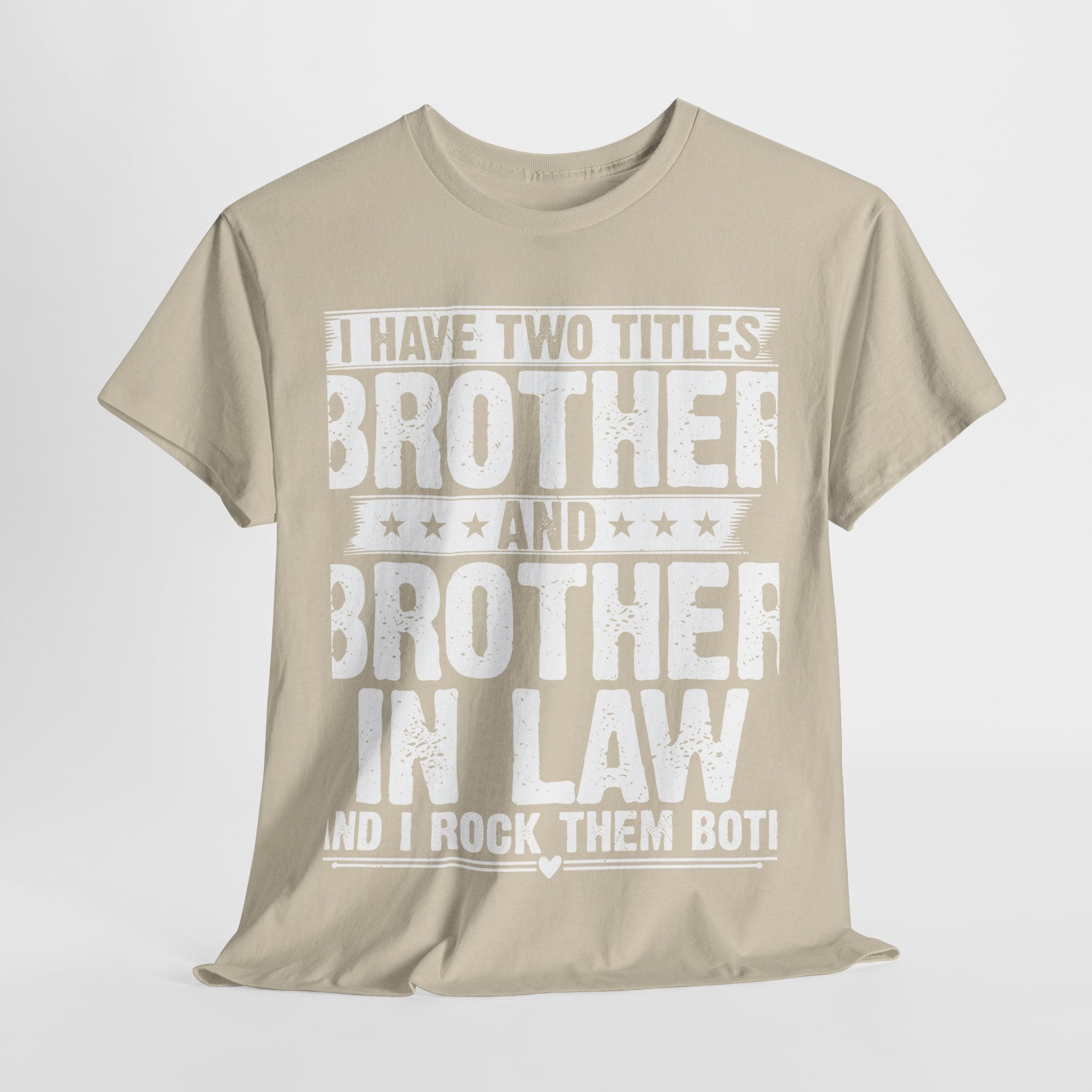 I Have Two Titles Brother Gifts For Funny Brother in Law