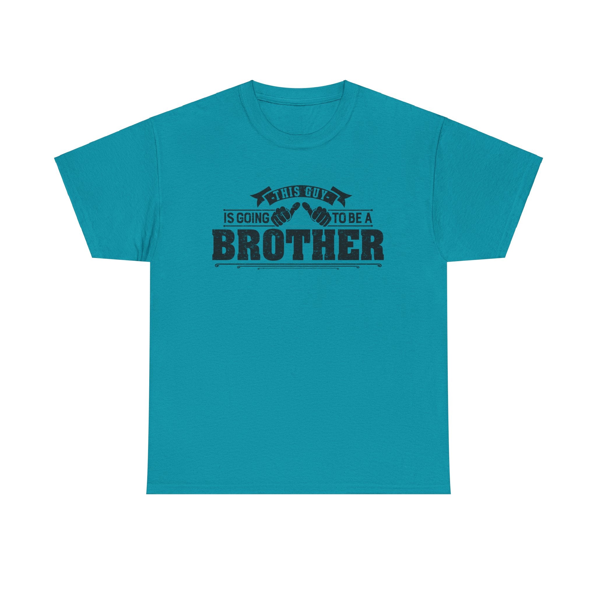 T-Shirt Gifts From Sister for Brother This is Guy going to be Brother Unisex Heavy Cotton Tee