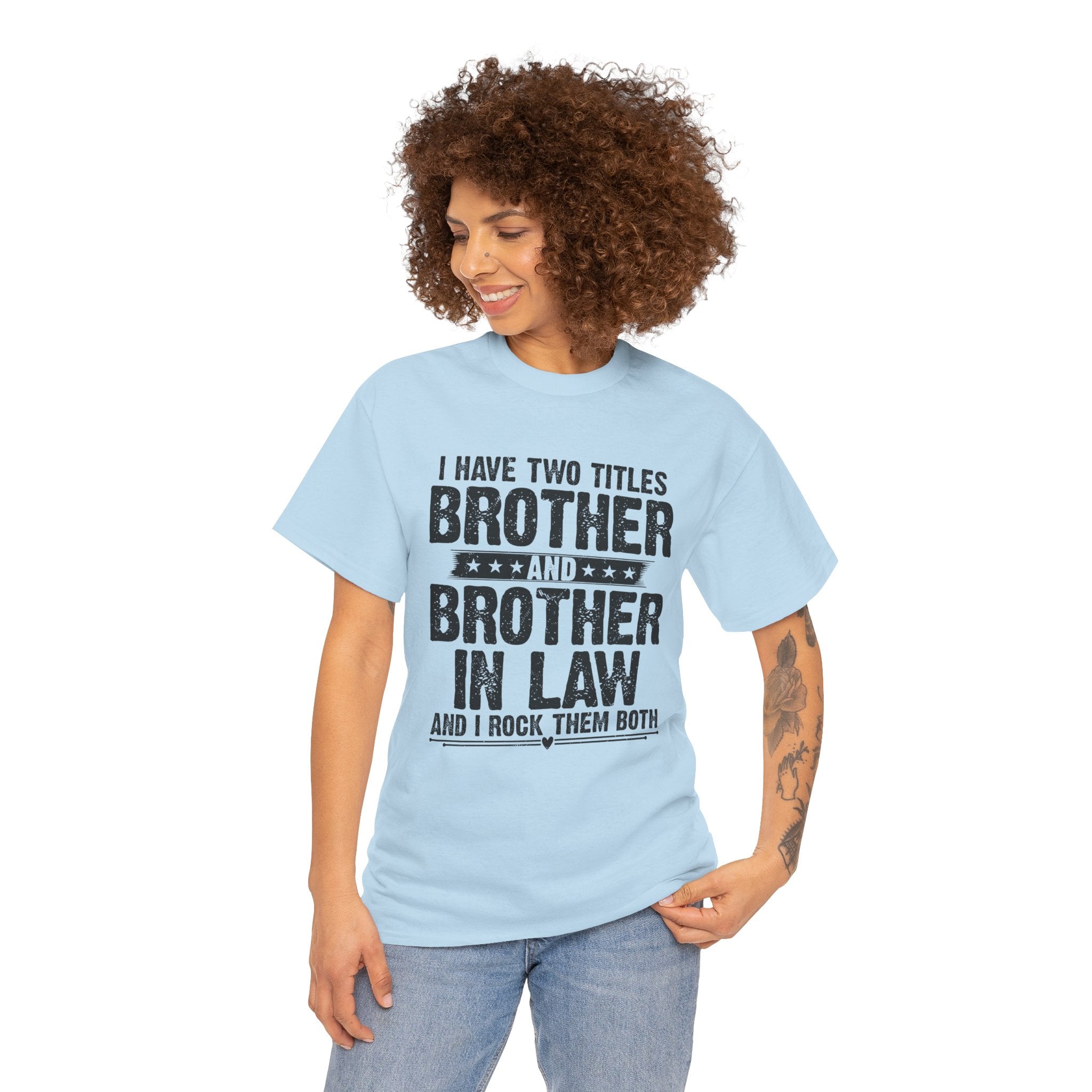 Funny Gaming Gifts Tee I Have Two Titles Brother