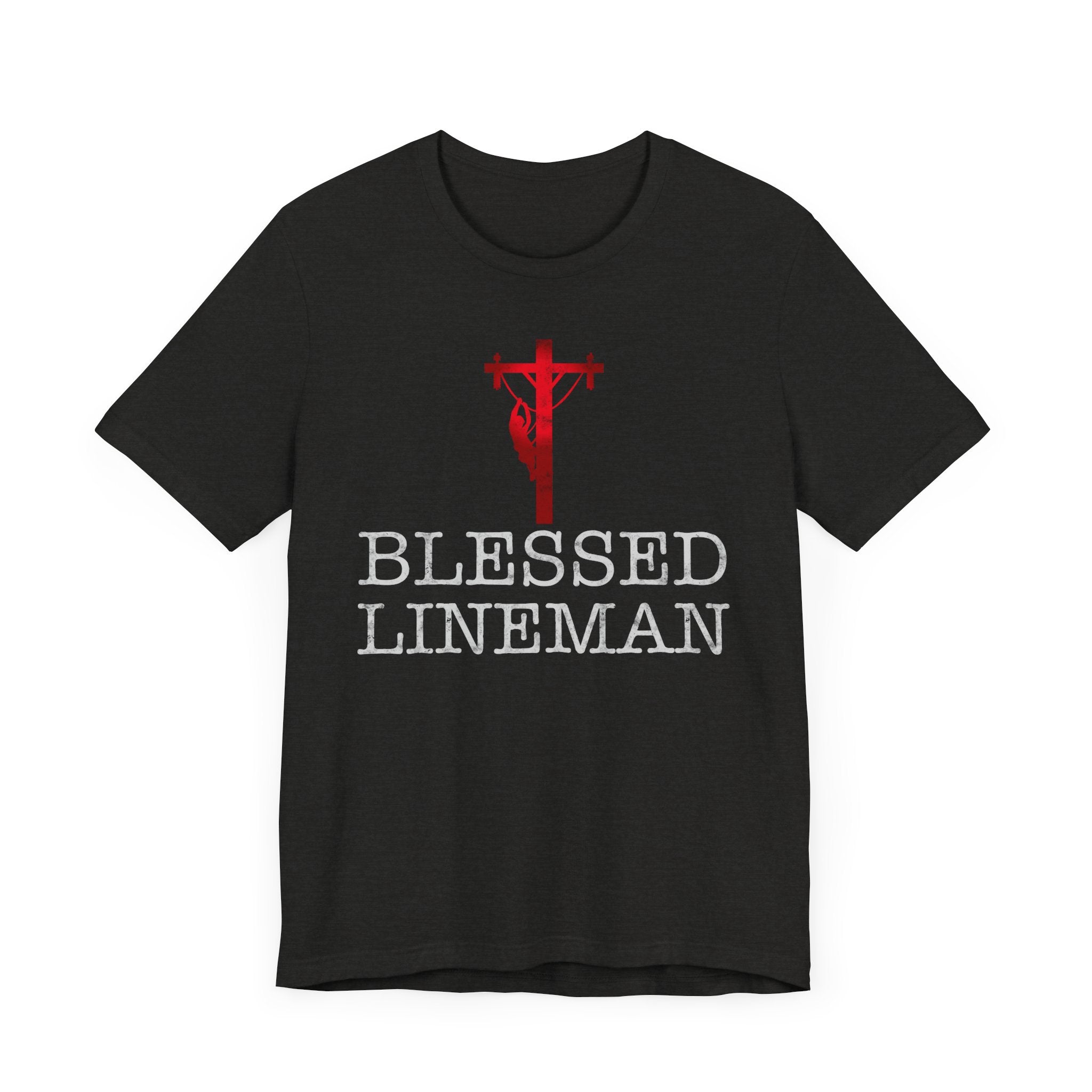 Blessed Lineman gift for Christian Lineman Unisex Jersey Short Sleeve Tee