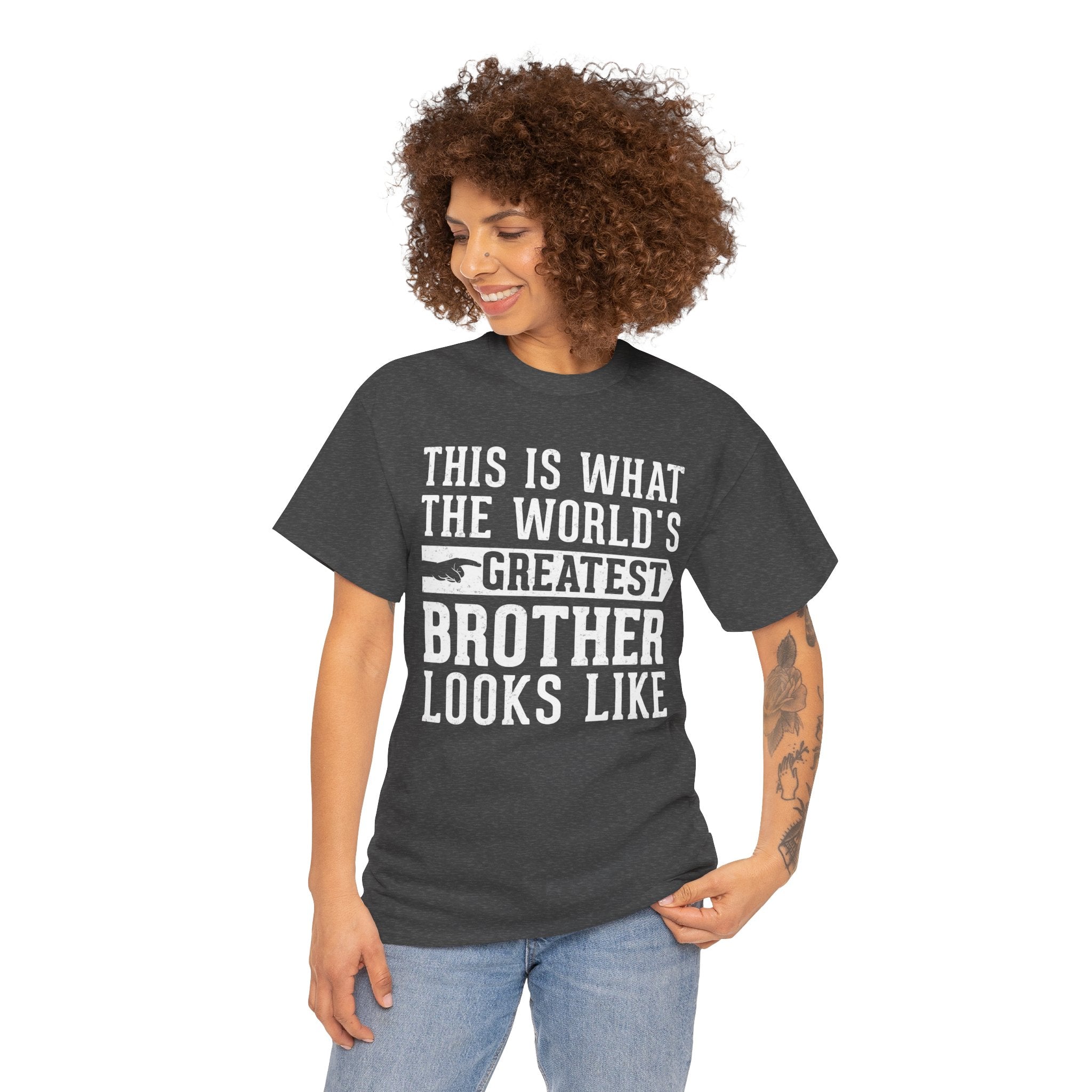 This is what the world's greatest brother looks like Funny T-Shirt