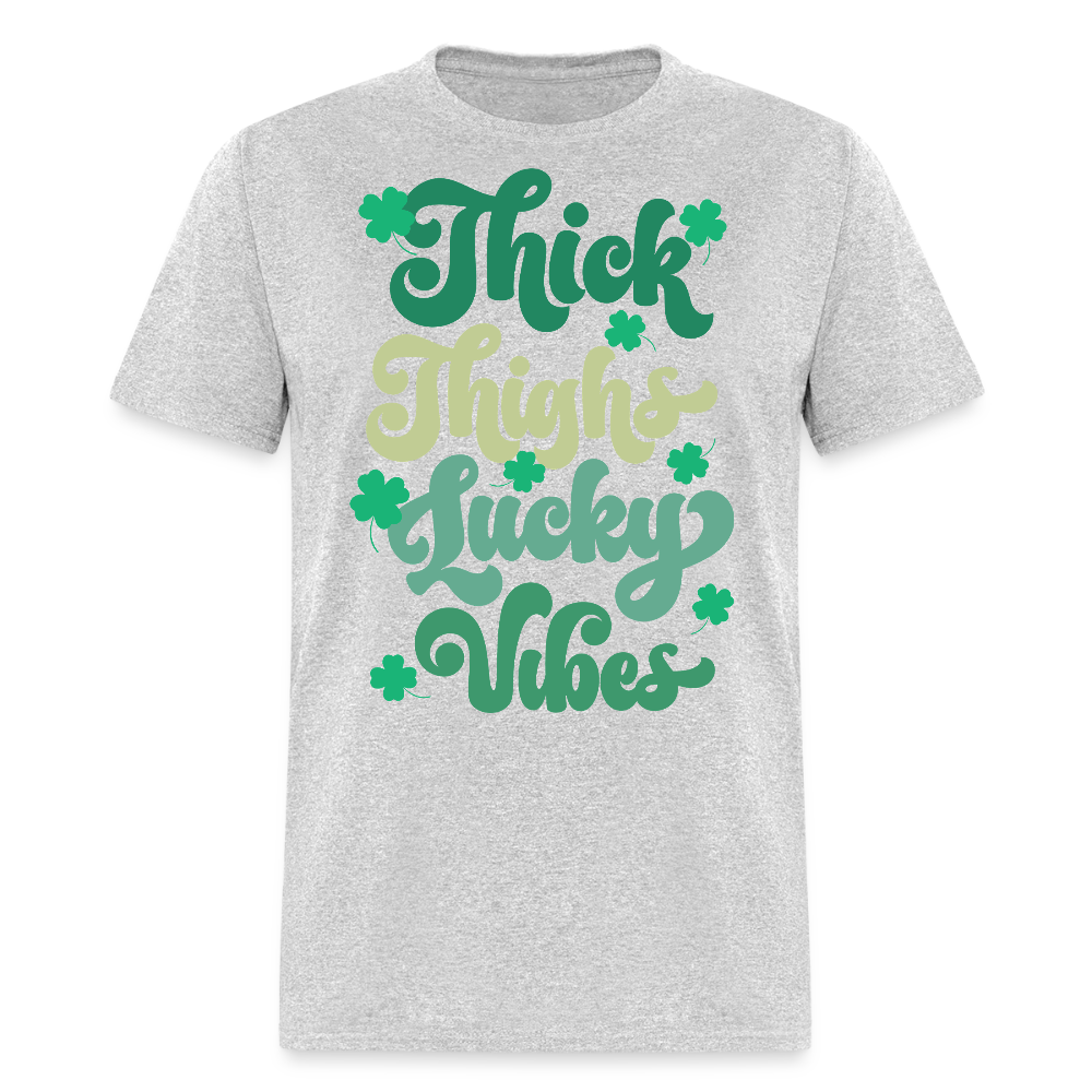 Thick Thighs Lucky Vibes St Patrick’s Day T-shirt - heather gray