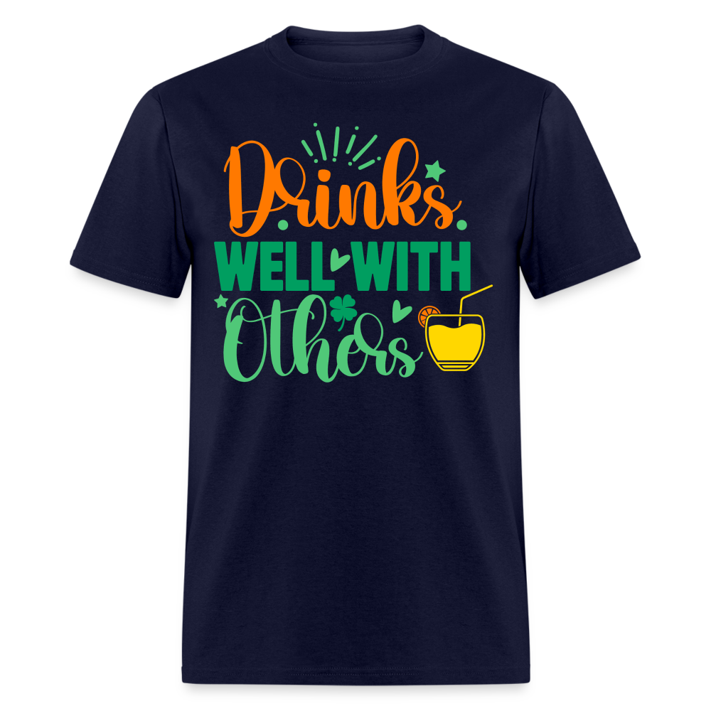 Party-Ready Tee – Drinks Well with Others Funny Shirt - navy