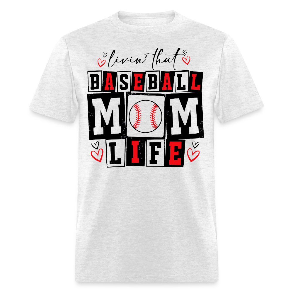 Livin' That Baseball Mom Life T-shirt - light heather gray