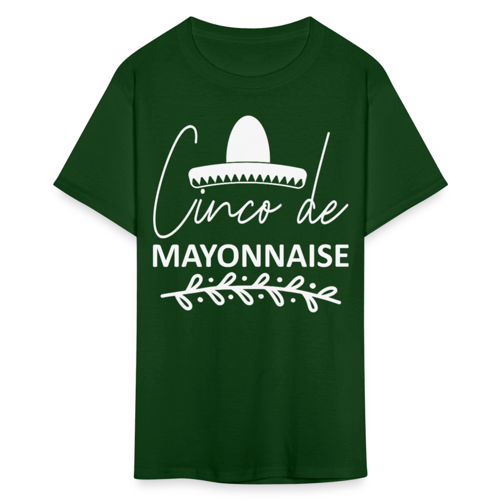 Funny Cinco De Mayo Shirt For Men Women Cinco de Mayonnaise T-shirt - forest green