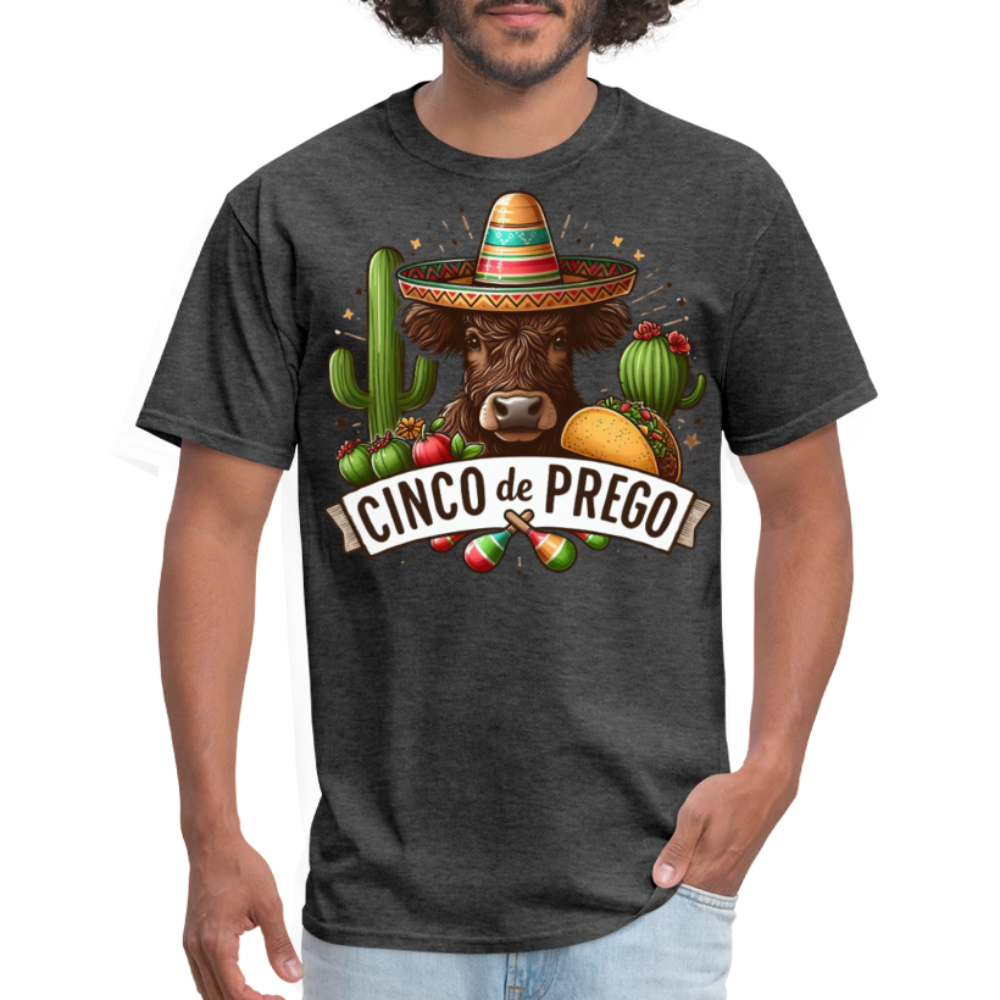 Cinco De Prego Tee  Funny Cinco De Mayo Cow T-shirt - heather black