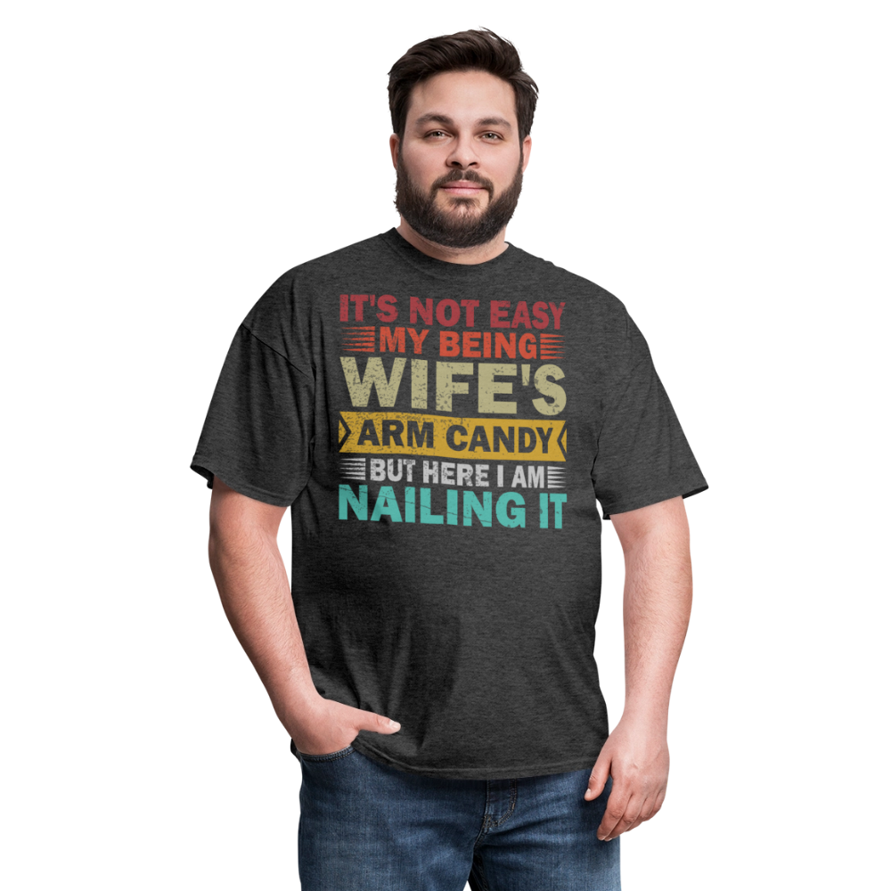 Wife’s Arm Candy Shirt Husband Humor Unisex T-Shirt - heather black