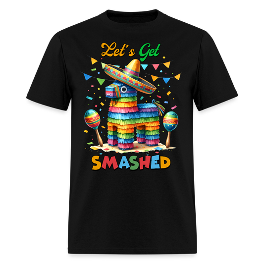 Funny Cinco De Mayo Party Shirt Let's Get Smashed Piñata T-shirt - black