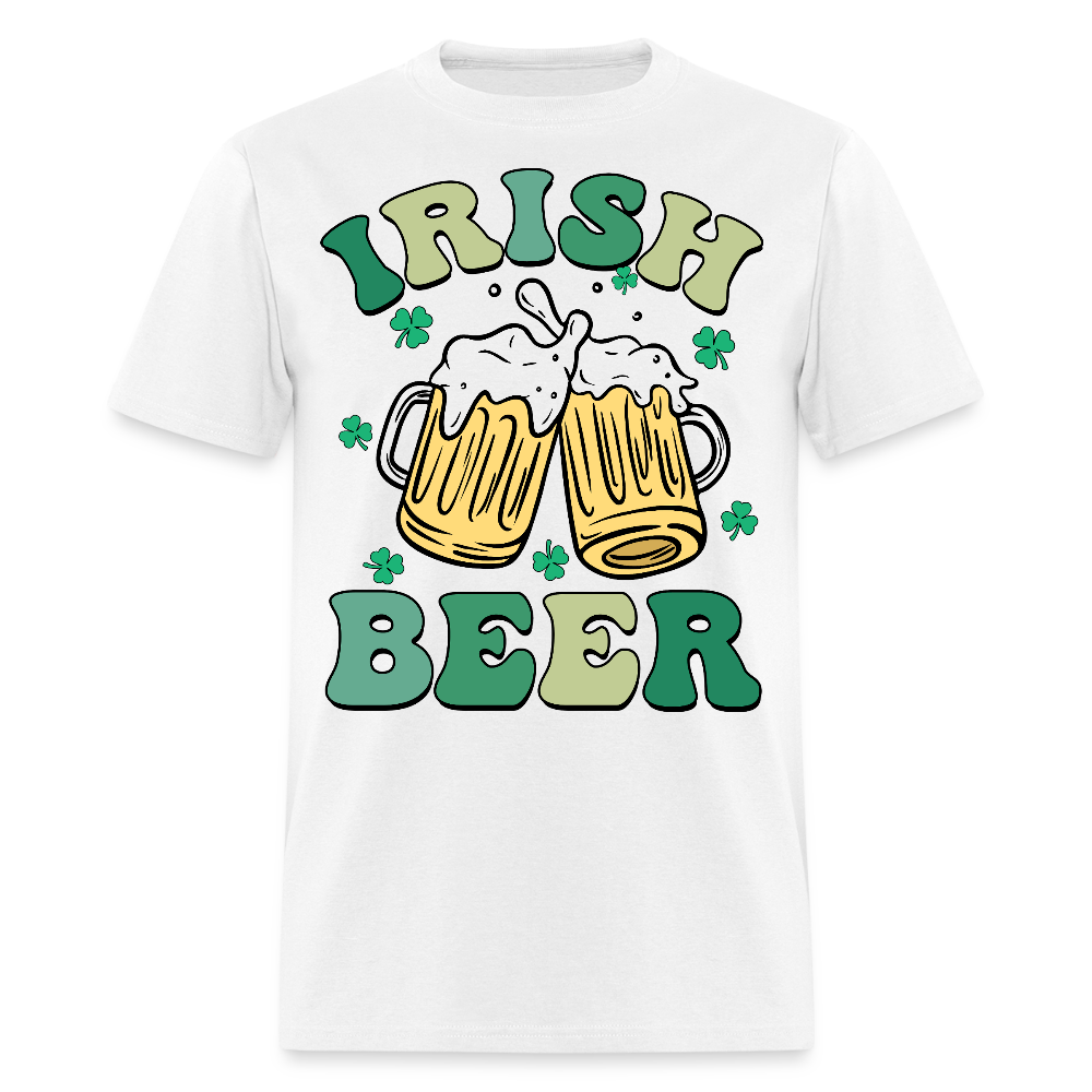 Funny Irish Beer Tee For St Patrick’s Day T-shirt - white