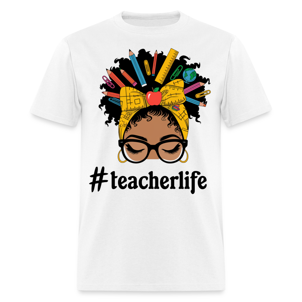 Funny Teacher Life Tee For Women Teacher Appreciation Gift T-shirt - white