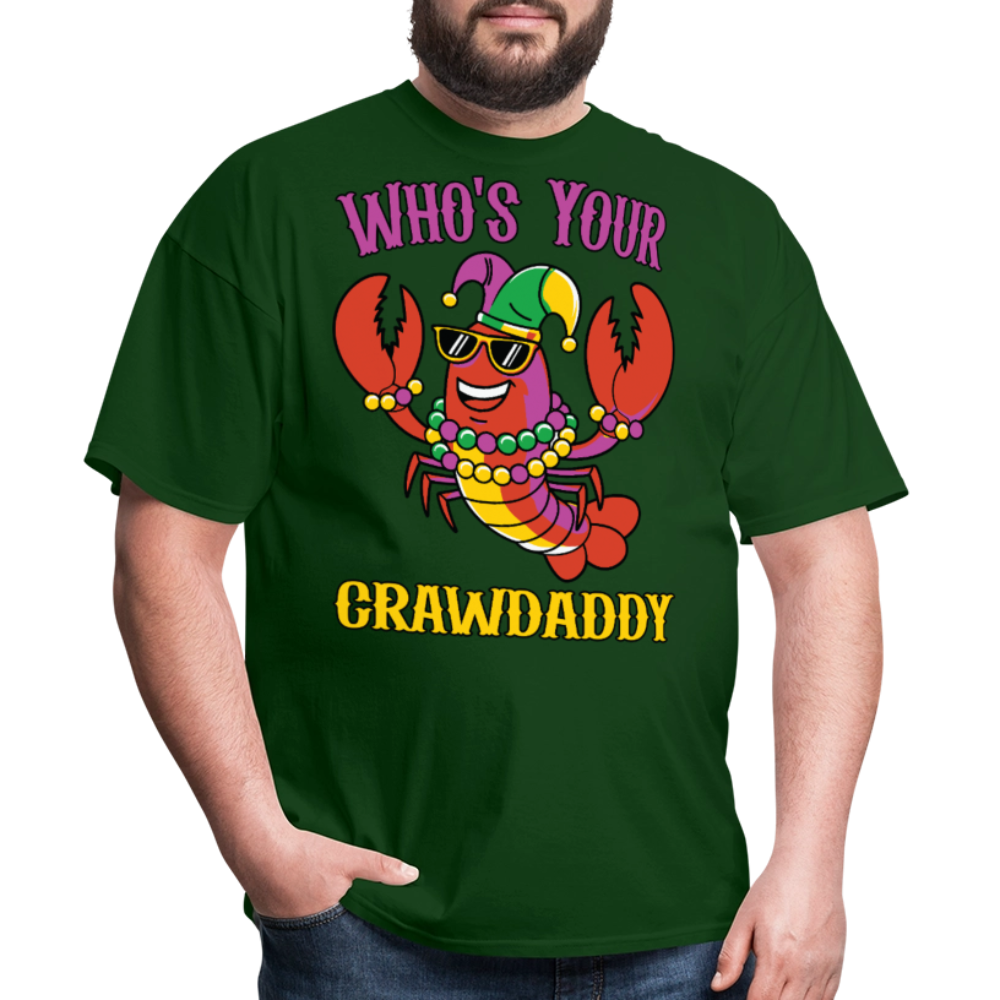 Crawfish Boil Party Outfit Who’s Your Crawdaddy Mardi Gras T-shirt - forest green