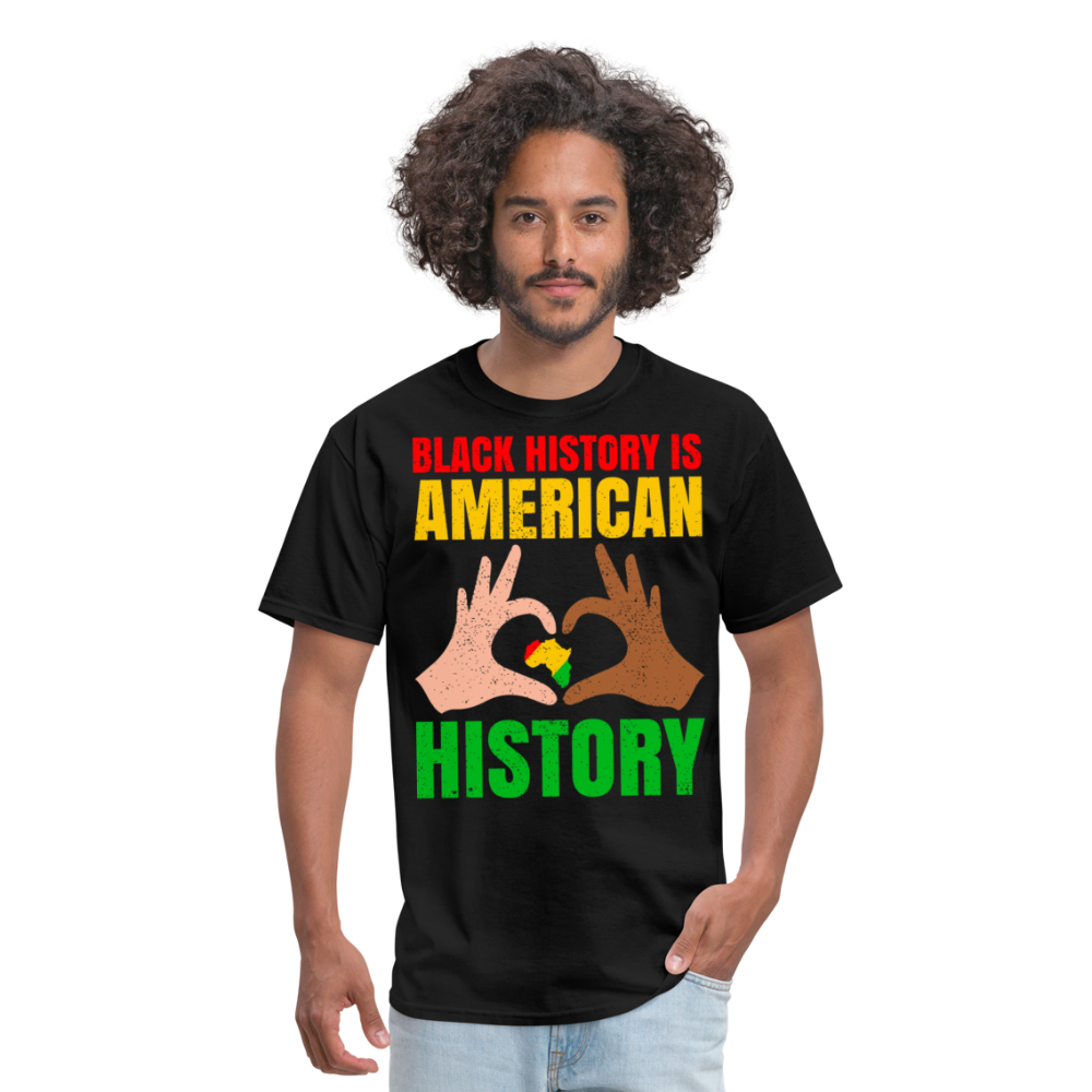 Celebrate African American Heritage Black History is American History T-shirt - black