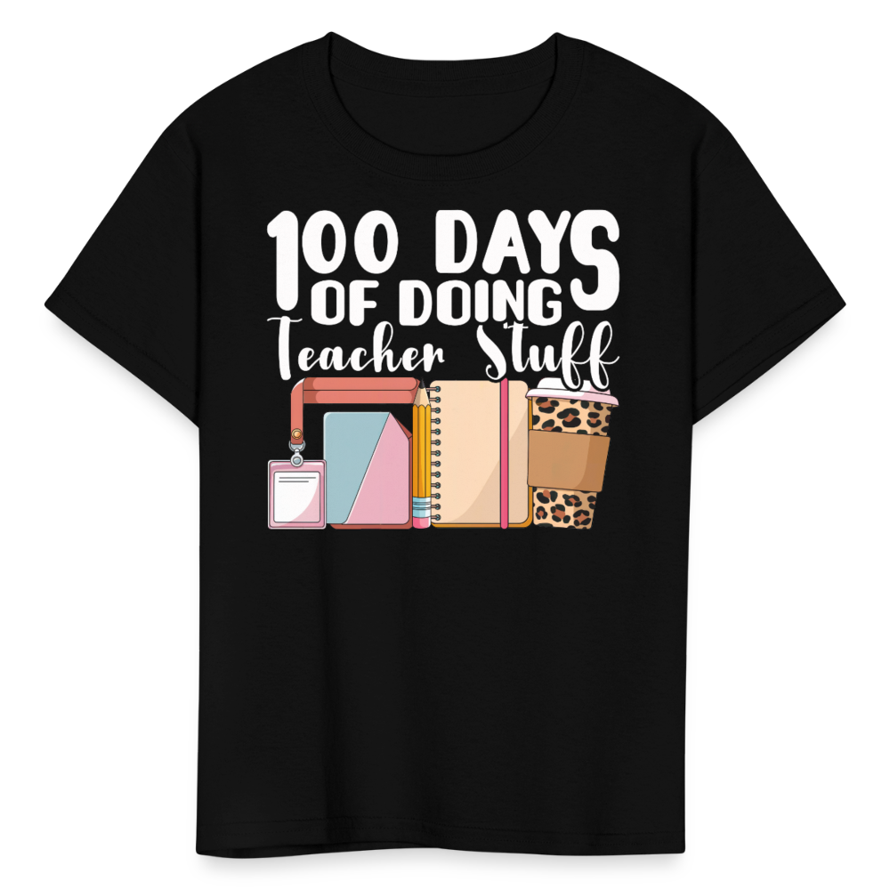 Fun and Cute Teacher Gift 100 Days of Doing Teacher Stuff T-Shirt - black