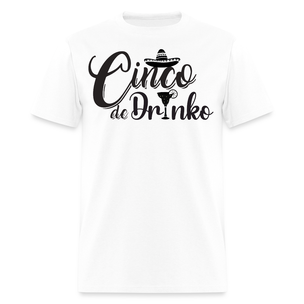 Funny Cinco De Mayo Drinking Tee Mexican Fiesta Party T-shirt - white
