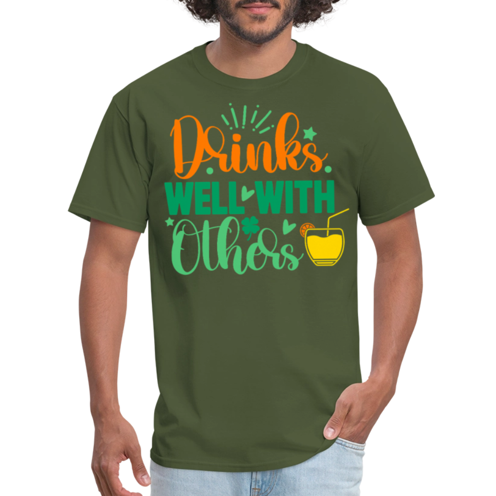 Party-Ready Tee – Drinks Well with Others Funny Shirt - military green