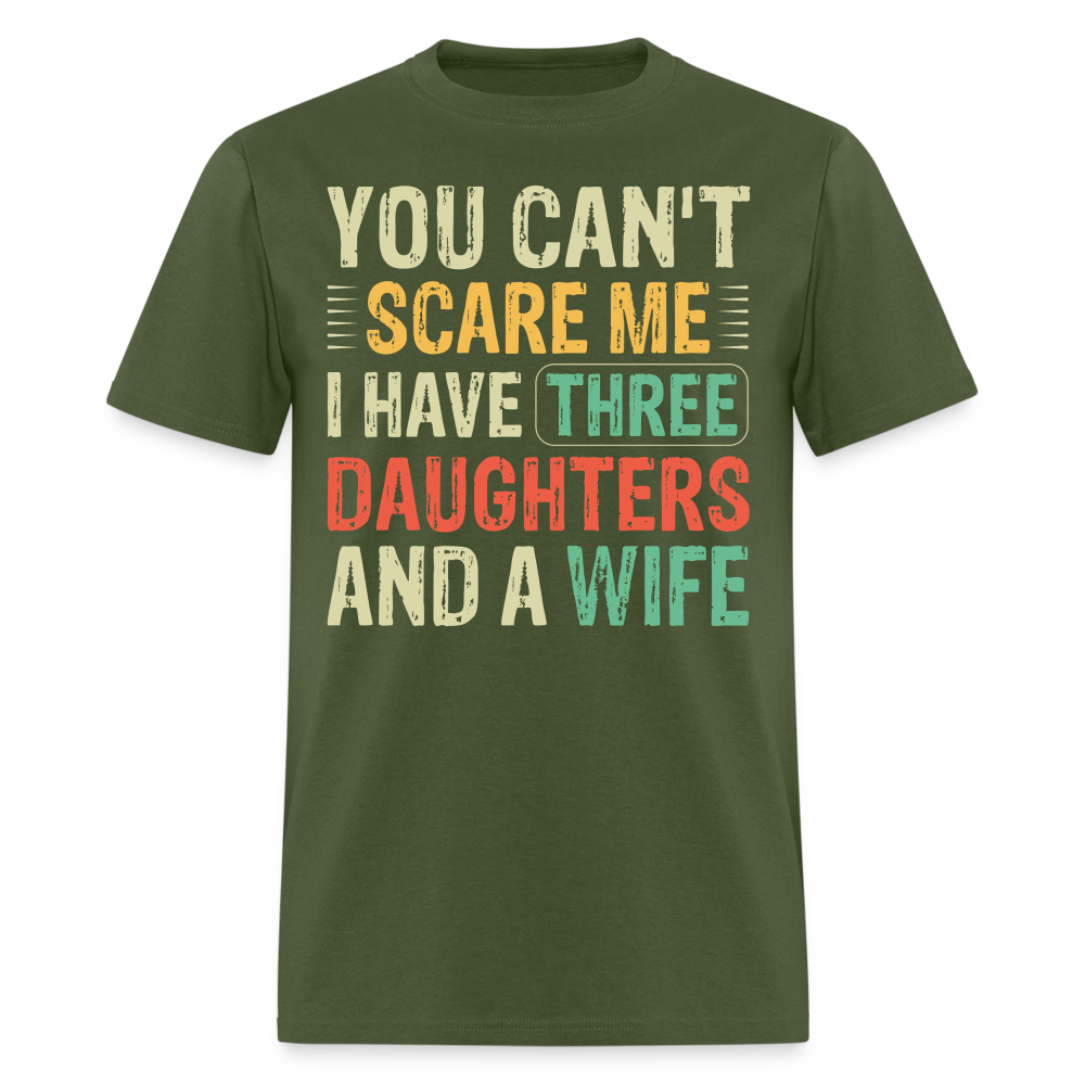 Best Gift For A Father Of Three Daughters And A Wife Unisex T-shirt - military green