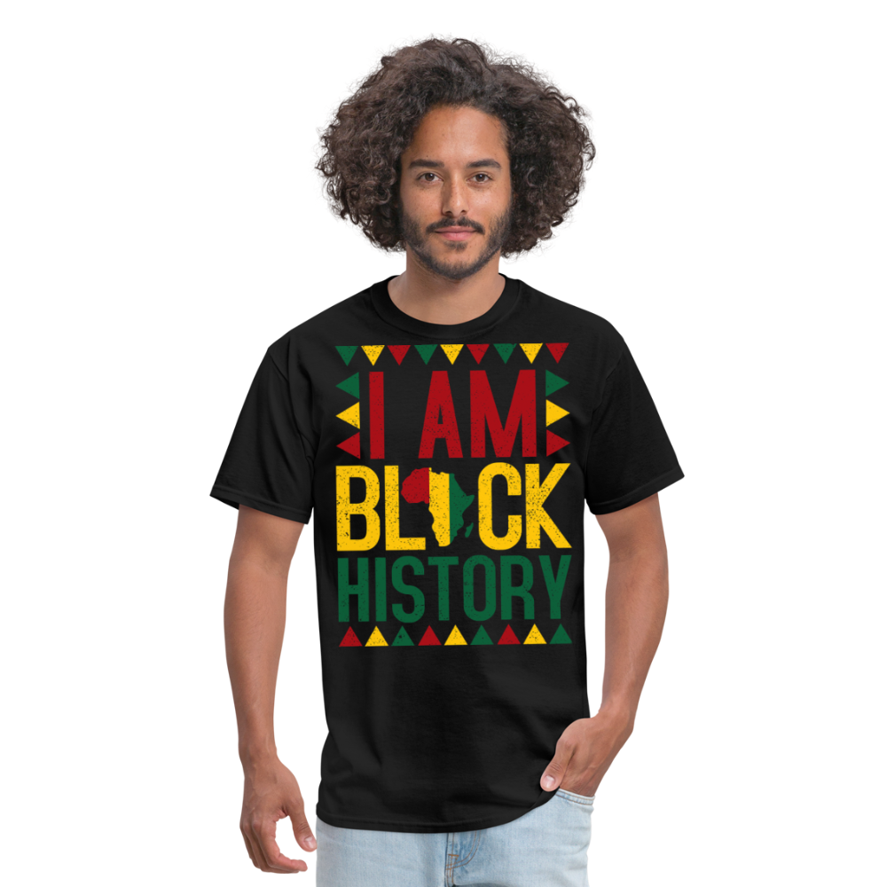 I Am Black History Shirt Cultural Heritage Unisex T-Shirt - black