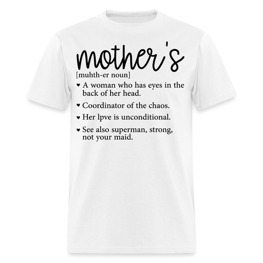 Mother's Day Gift For Mom Funny Mother Definition T-shirt - white