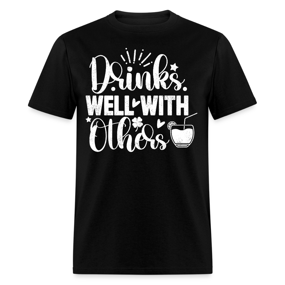 Drinks Well with Others Funny Beer T-Shirt for Party Lovers - black