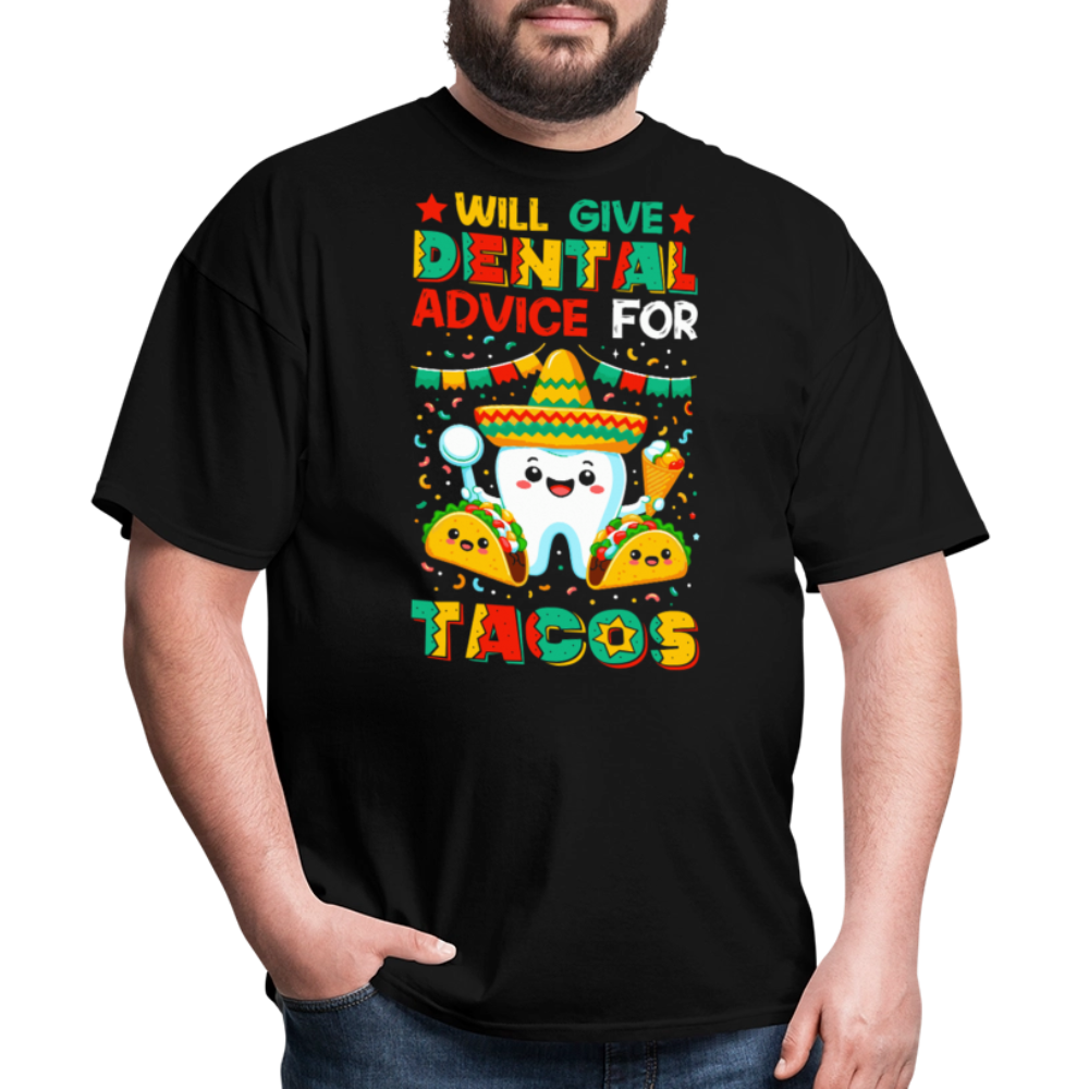 Funny Dentist Tee For Taco Lovers Dentist Humor T-shirt - black