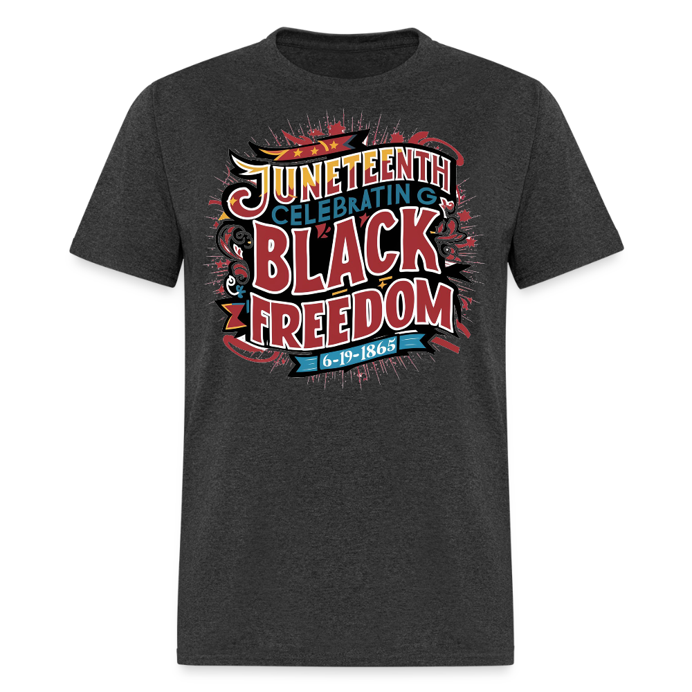 Juneteenth Celebration June 19 1865 Commemorative T-shirt - heather black