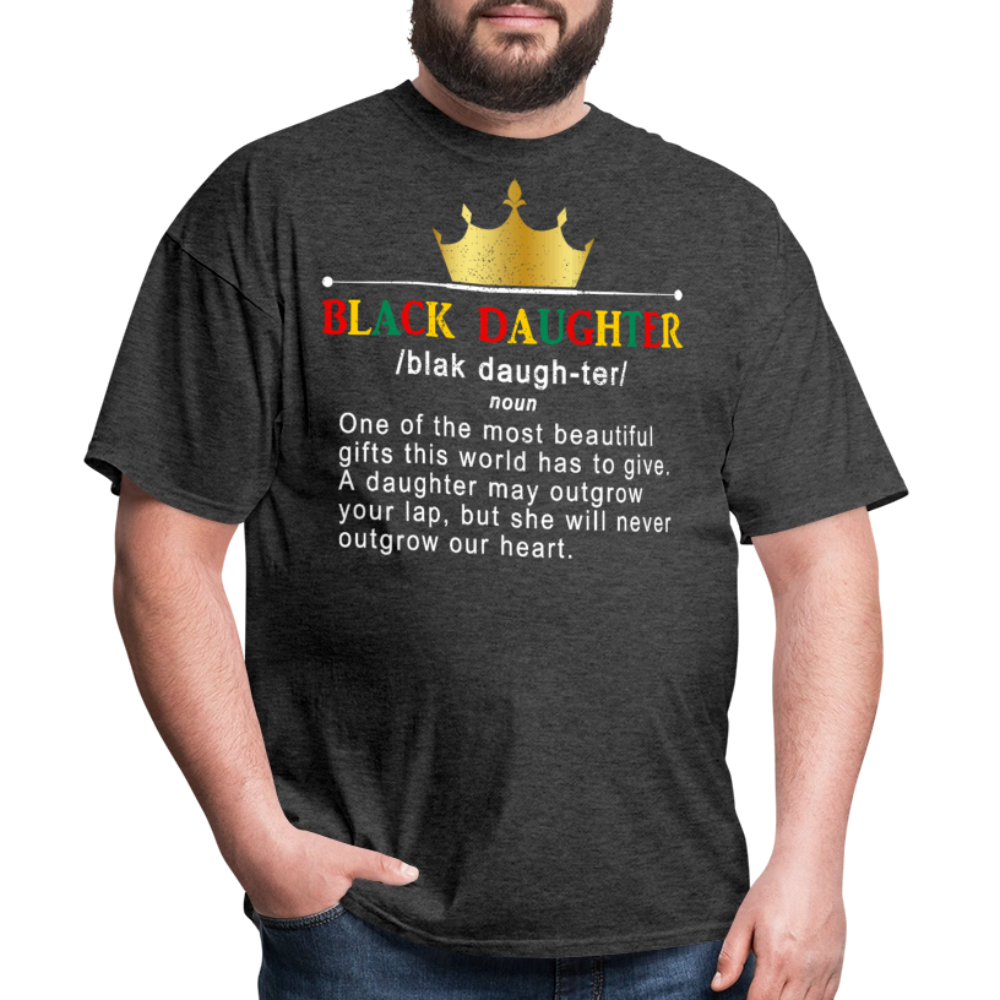 Empowerment Shirt For Women Black Daughter Clasic T-shirt - heather black