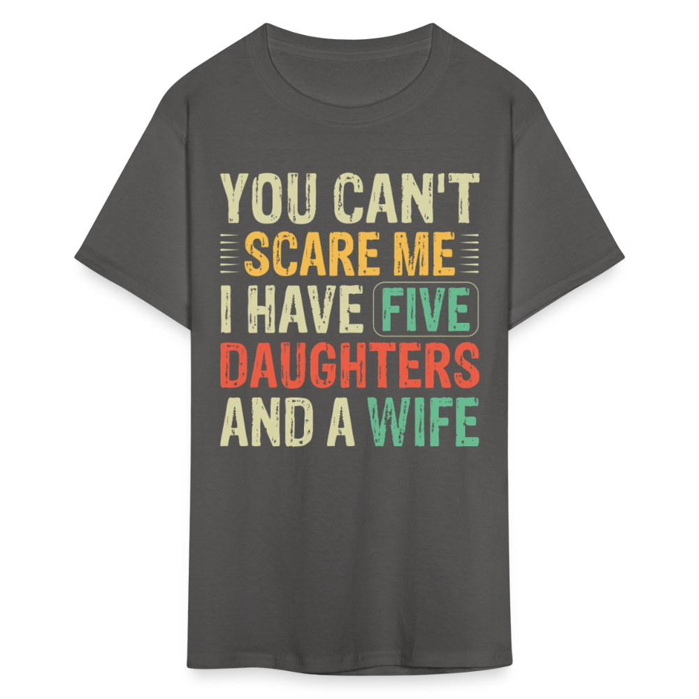 Best Father’s Day Gift For Dads With Multiple Daughters And A Wife T-shirt - charcoal