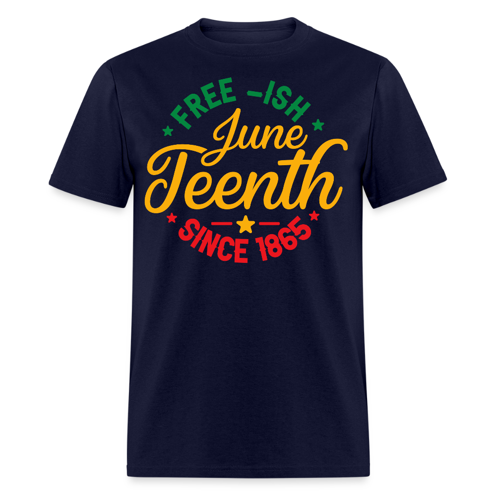 Free-ish Since 1865 Juneteenth African American Pride T-shirt - navy