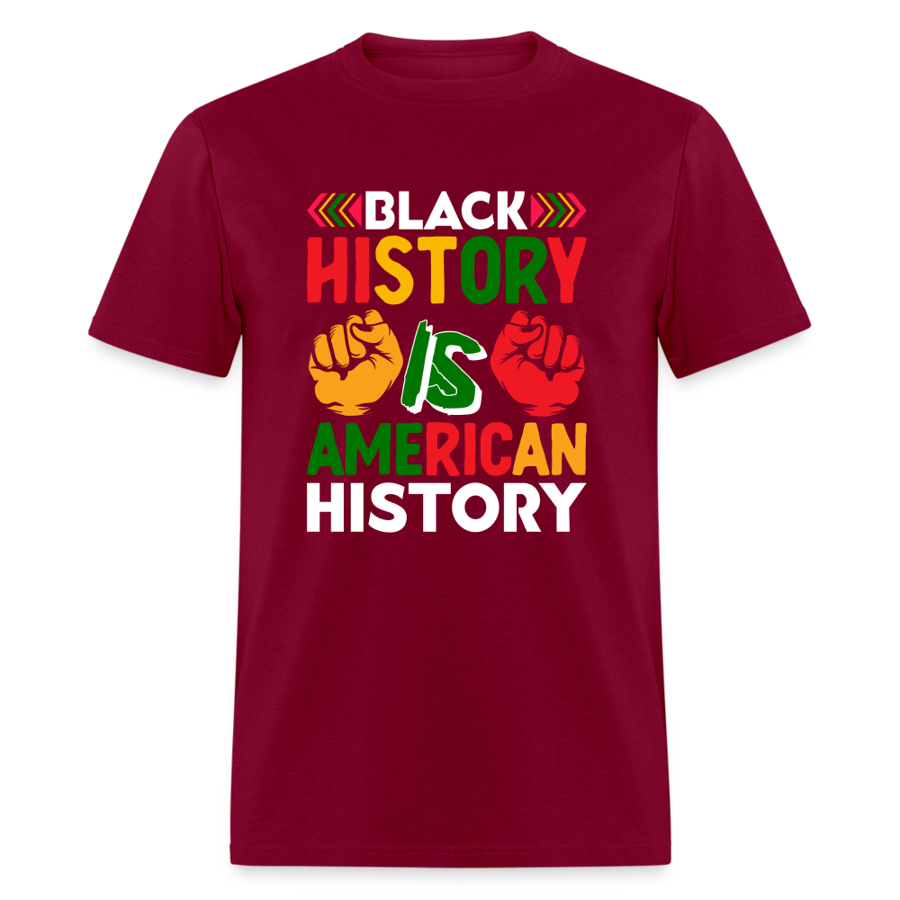 Black History is American History shirt African American Culture T-shirt - burgundy