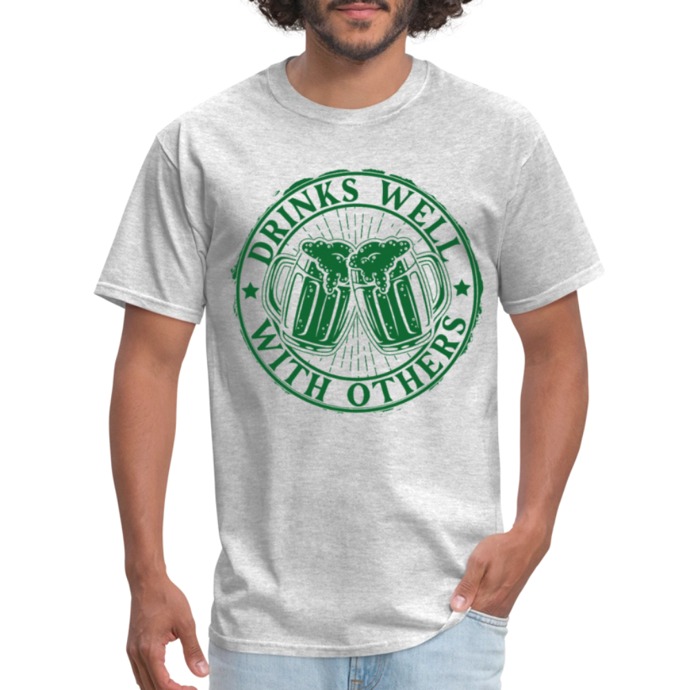Funny St. Patrick’s Day Beer Shirt – Drinks Well with Others - heather gray