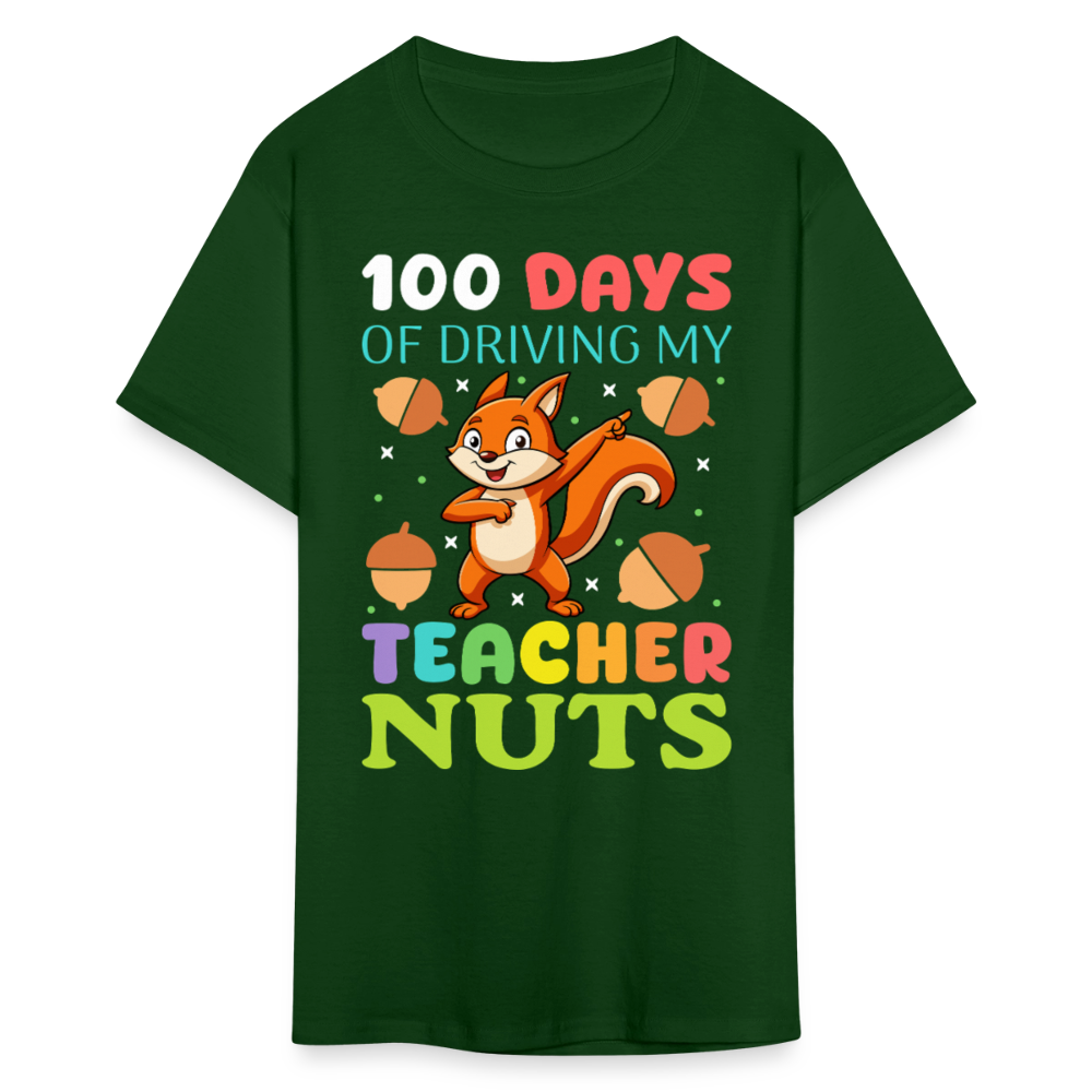 100 Days Of Driving My Teacher Crazy Shirt Funny School Teacher T-shirt - forest green