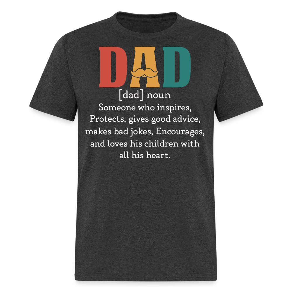 Funny Dad Definition Tee For Father's Day T-shirt - heather black