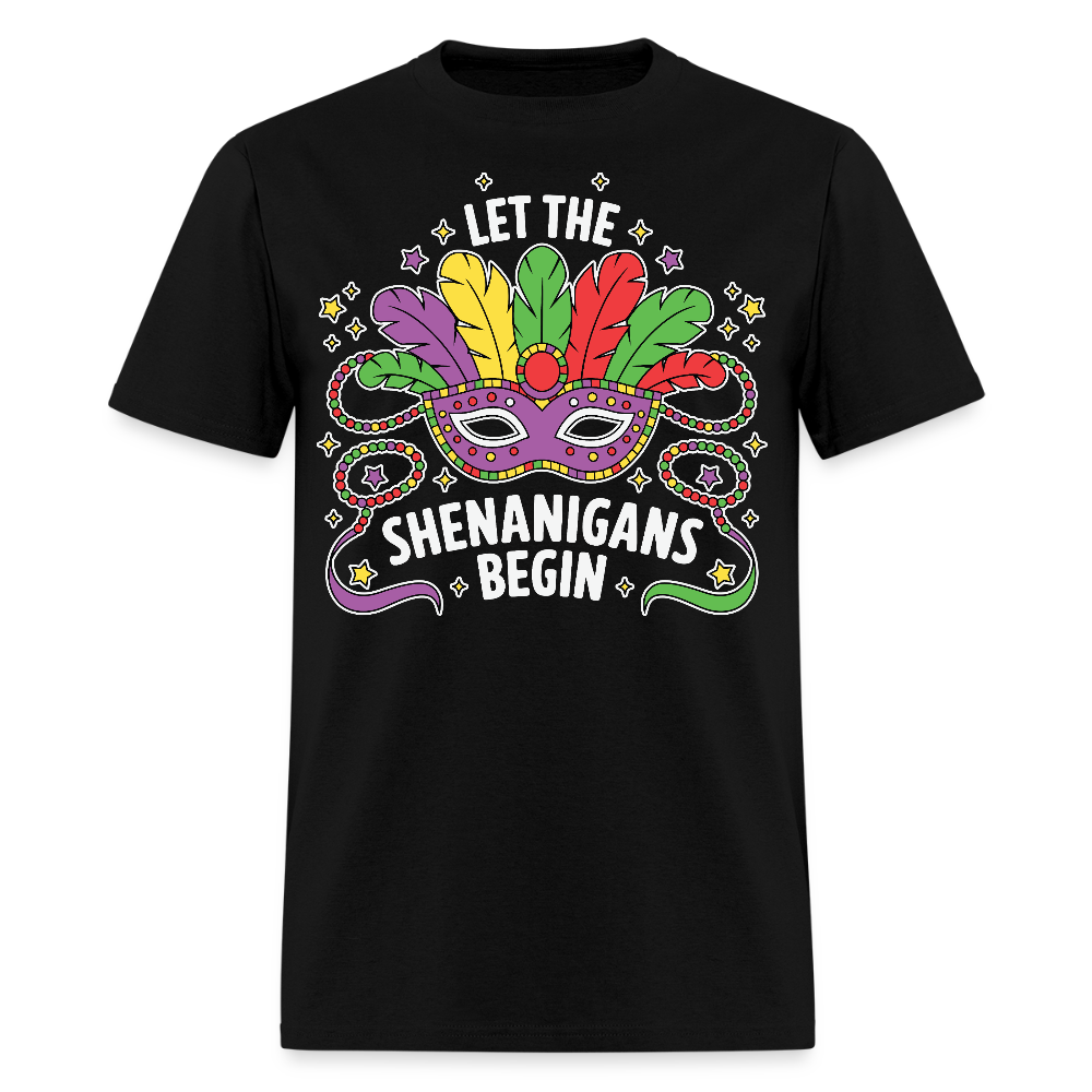 Funny Let the Shenanigans Begin Mardi Gras Party T-shirt - black