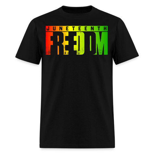 Juneteenth Freedom Black Empowerment T-Shirt - black