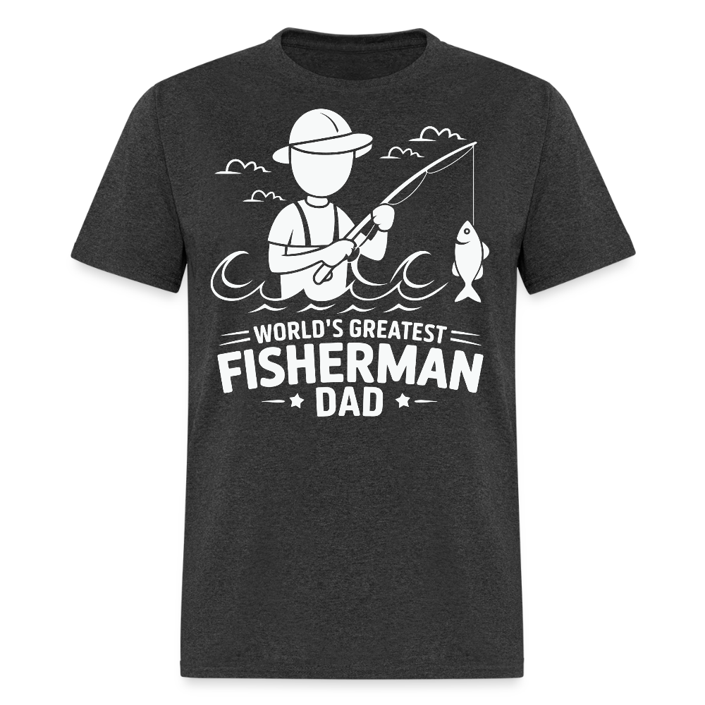World's Greatest Fisherman Dad  T-shirt - heather black