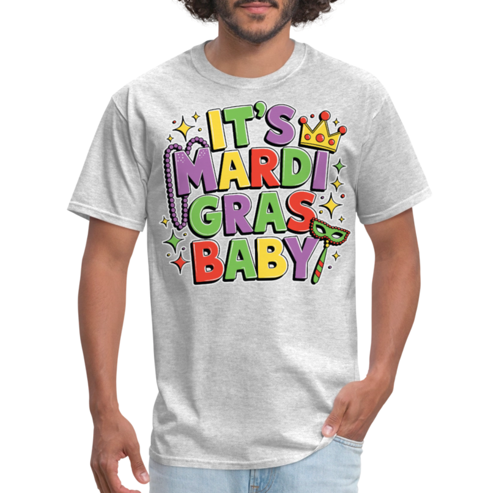 New Orleans Carnival Festival Tee It’s Mardi Gras Baby T-shirt - heather gray