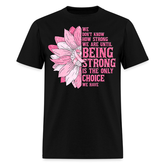 Strong Women Breast Cancer Fight T-Shirt - black