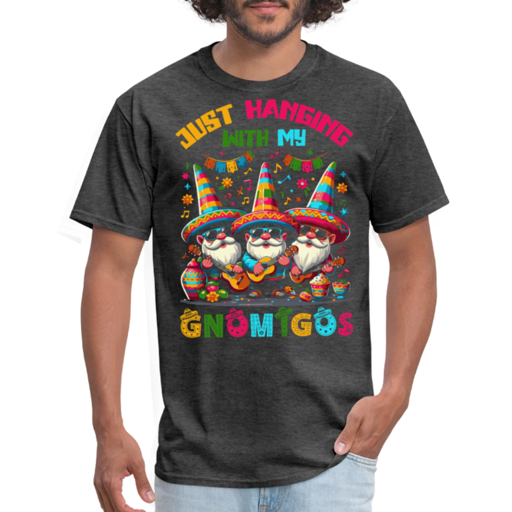 Just Hanging With My Gnomigos Tee Funny Mexican Gnome T-shirt - heather black