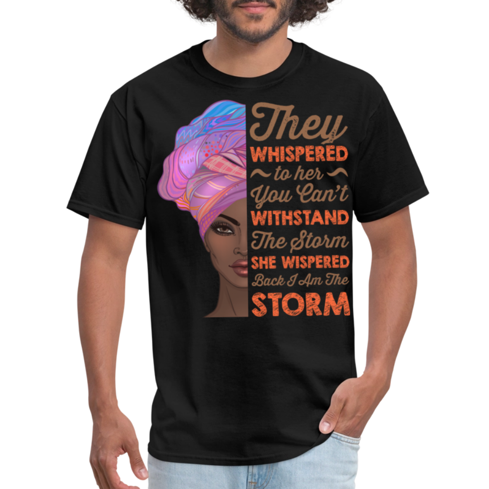 Women’s Self-Empowerment Shirt I Am The Storm Unisex T-Shirt - black