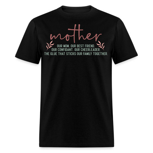 Mother Definition Best Friend Mom T-shirt - black