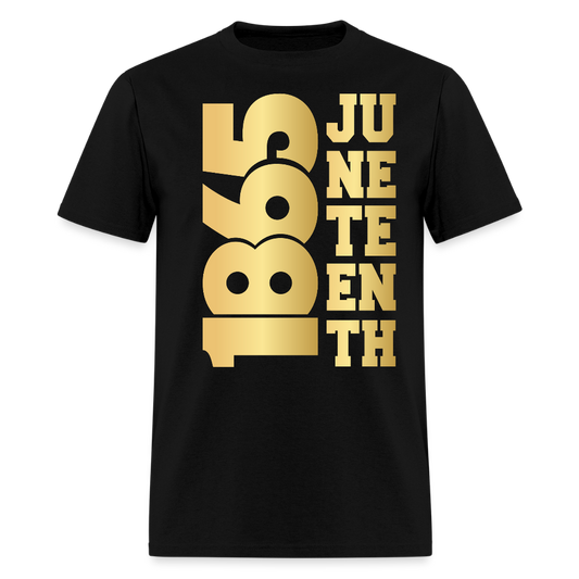 Juneteenth 1865 Tee African American Freedom T-Shirt - black