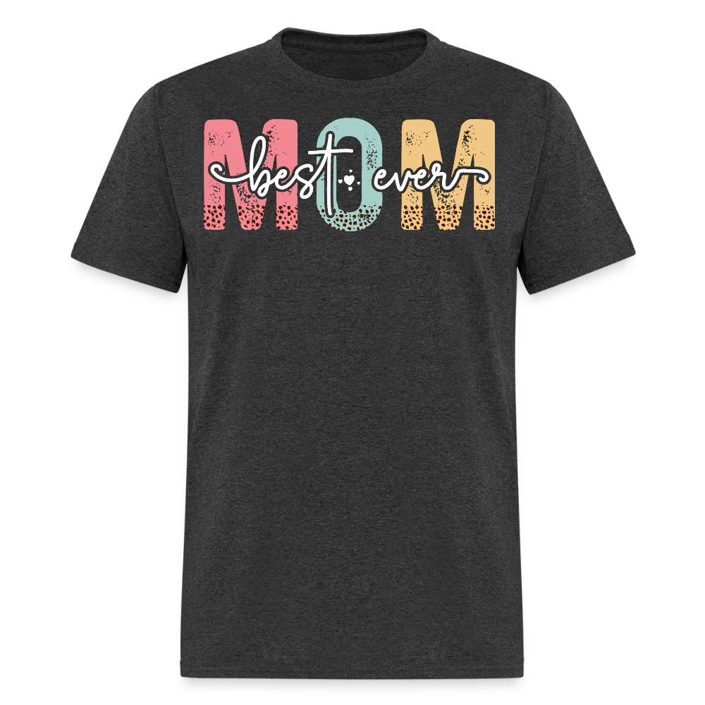 Distressed Mom Text Graphic Tee Best Mom Ever T-shirt - heather black